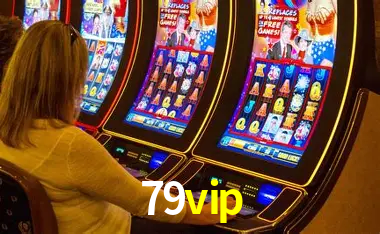 Descubra o Mundo do Cassino Online com 79vip